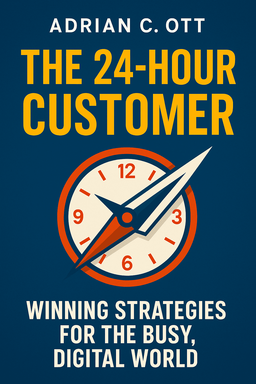 The 24 hour customer by ADRIAN C. OTT | Summary on Dygest