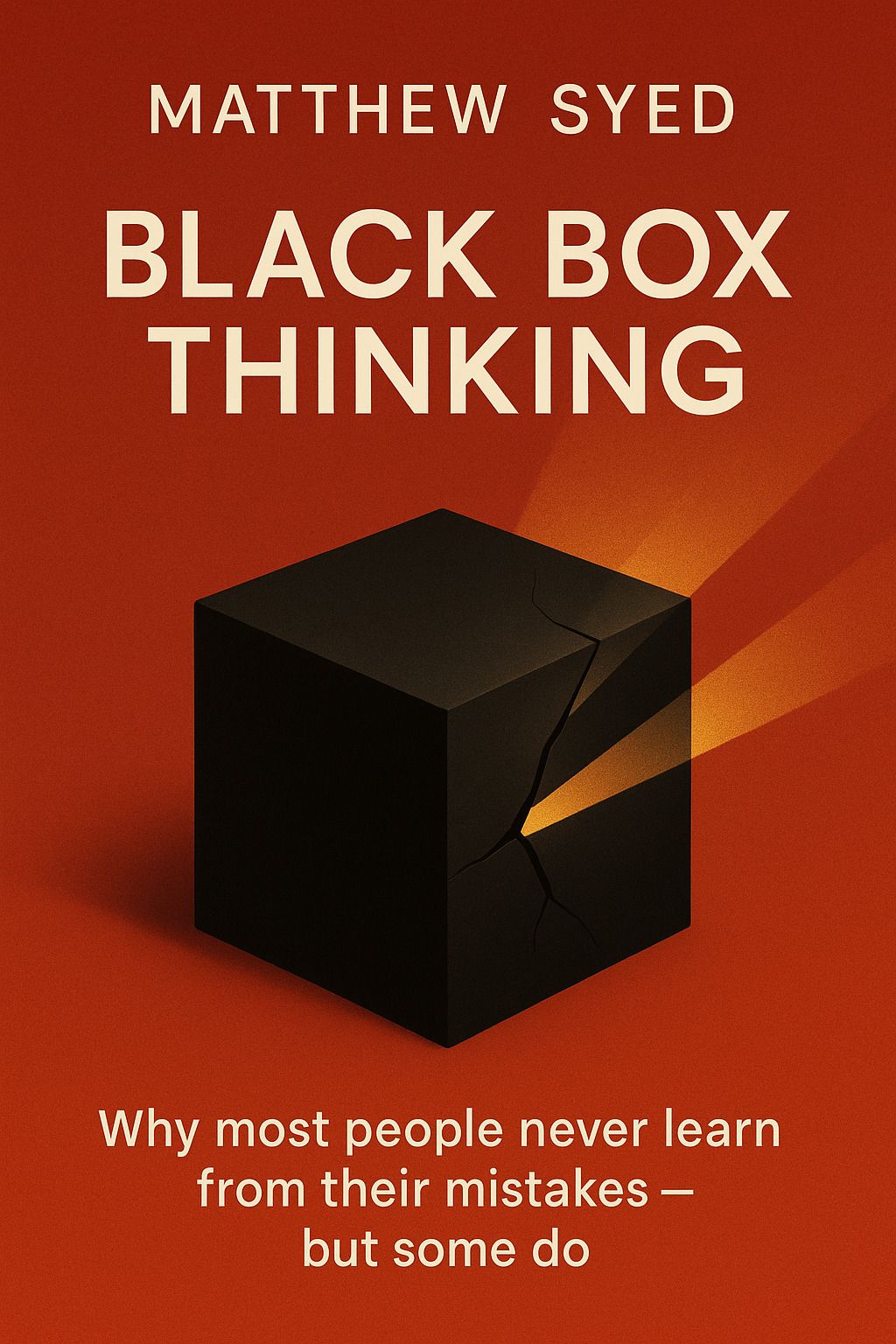 Black box thinking by Matthew Syed | Summary on Dygest
