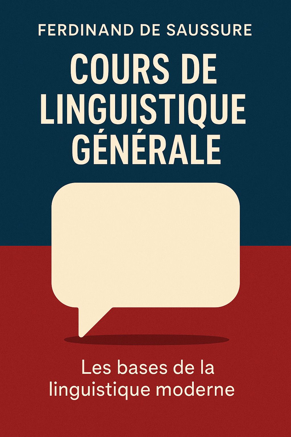 Cours de linguistique générale by Ferdinand de Saussure
